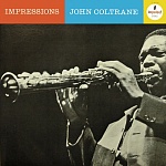 JOHN COLTRANE / IMPRESSIONS [180g LP]